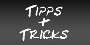 Tipps-und-Tricks